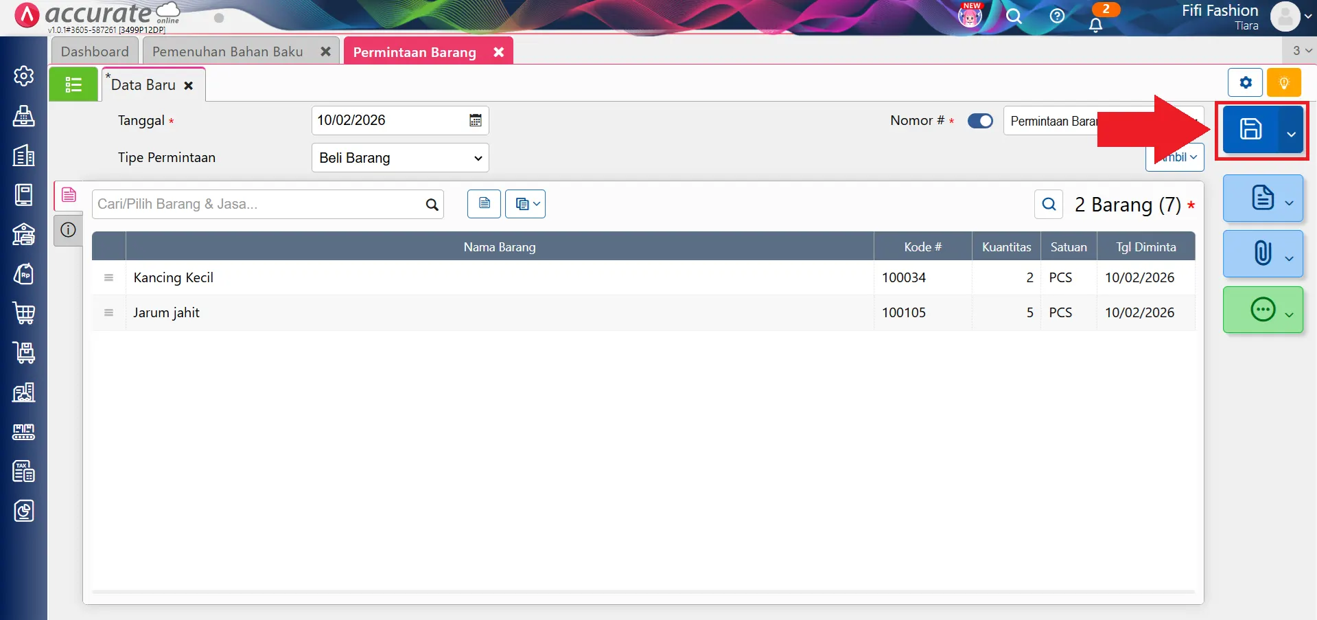 mencatat pemenuhan bahan baku